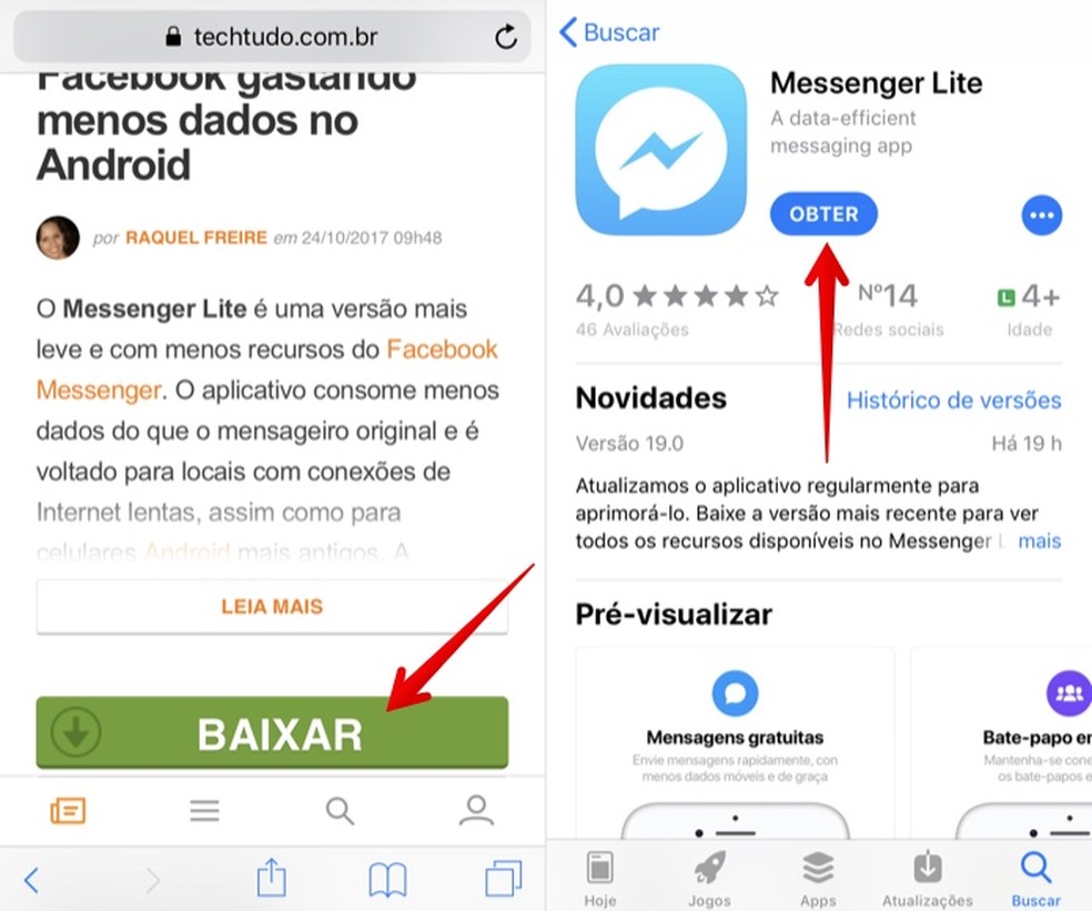 Installige Messenger Lite iPhone'i fotole: Reproduo / Helito Beggiora