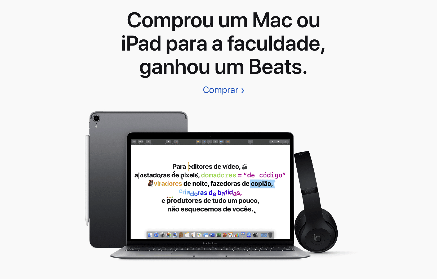 Apple Brasiilia reklaam Volta s Aulas annab Beatsi telefonidele Maci või iPadi ostmisel -