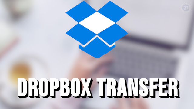 Dropbox käivitab jagamise teenuse Transfer