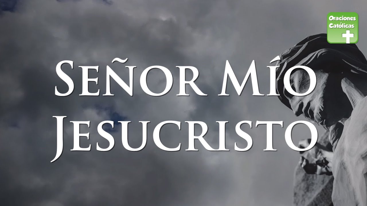 seño mio jesucristo