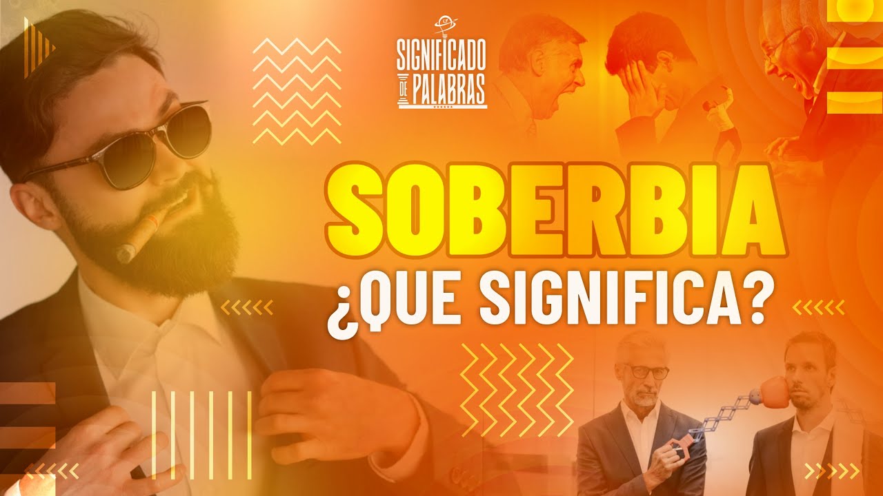 soberbia significado